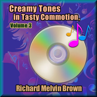 Creamy Tones in Tasty Commotion, Volume 3