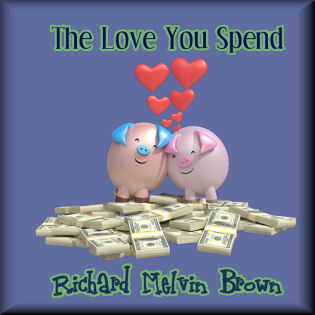 The Love You Spend
