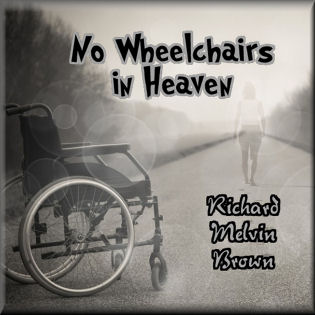 No Wheelchairs in Heaven is available on Bandcamp.com