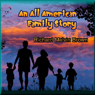 An All American Family Story